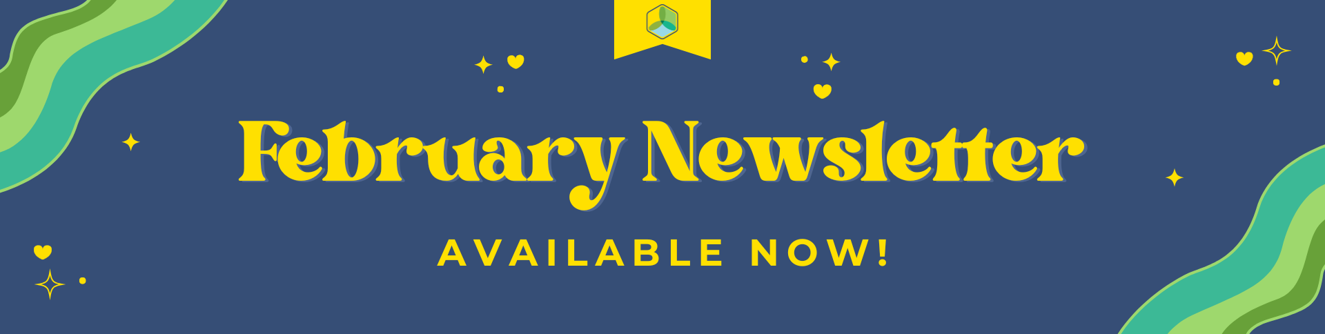 February Newsletter Available Now!