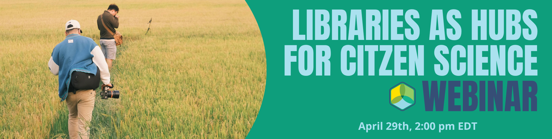 Libraries as Hubs for Citizen Science Webinar